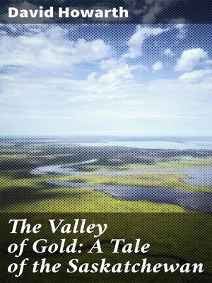 cover image of The Valley of Gold